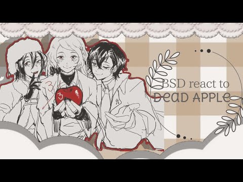 Bungou Stray Dogs react to... // Dead Apple [🇷🇺] [10/?]