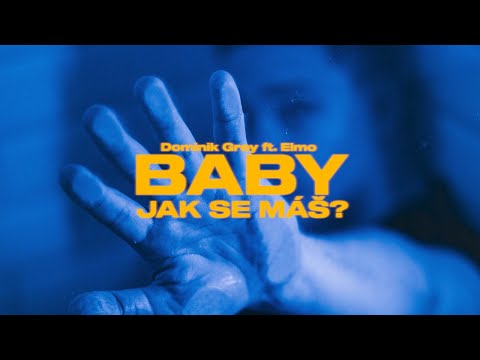 Dominik Grey ft. Elmo - Baby, jak se máš? |Official video|