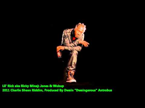 Lil Rick - Jones & Wukup (Charlie Sheen Riddim) 