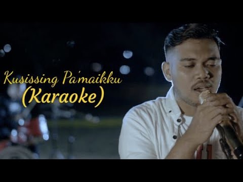 Hasrin Ririn - KUSISSING PA'MAIKKU (Karaoke)