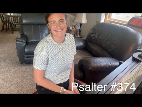 Psalter #374 “Adoration of God” Psalm 135