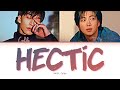 RM (BTS) "Hectic ft Colde" (Color Coded Lyrics (Han/Rom/Eng/가사) RM (BTS) "Hectic ft Colde" (Color Coded Lyrics (Han/Rom/Eng/가사)