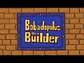 2DTV Bobadopolus The Builder High Quality