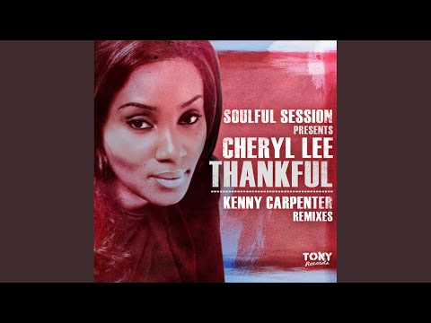 Thankful (Kenny Carpenter Spiritual Mix)