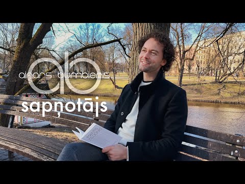 Ainars Bumbieris - Sapņotājs