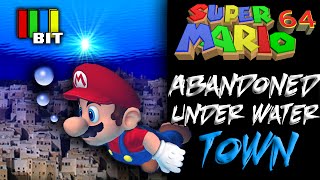 Super Mario 64 Abandoned Underwater Town [Mystery Bit] TetraBitGaming