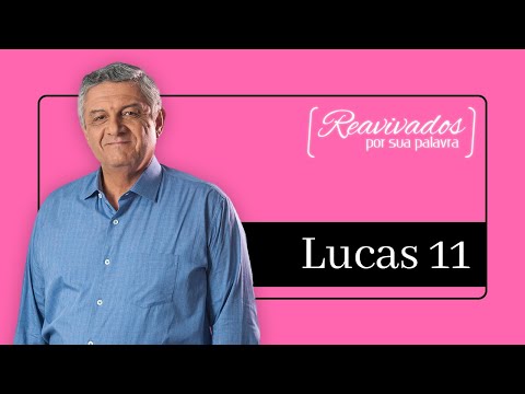 REVIVED LUKE 11