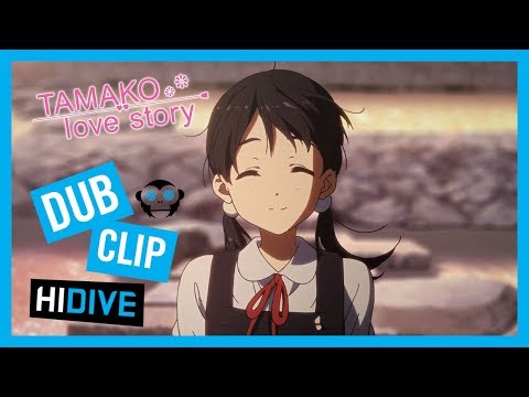 Thumbnail of the video: TAMAKO -LOVE STORY- Comes to HIDIVE!