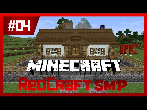 Minecraft: RedCraft SMP - Episode 4 - Let's Build Our House!