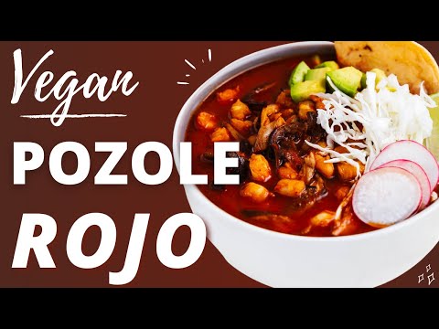Vegan Pozole Rojo Recipe (Red Pozole)