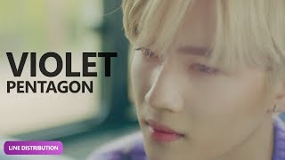 PENTAGON - Violet (Line Distribution) | TheSeverus