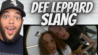 SO DIFFERENT!| FIRST TIME HEARING DEF LEPPARD -  Slang REACTION