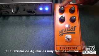 Video thumbnail for New Aguilar Fuzzistor Test. by Guitarras y Bajos Xclusivos