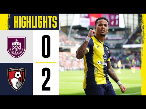 Kluivert and Semenyo net classy goals in Burnley win | Burnley 0-2 AFC Bournemouth