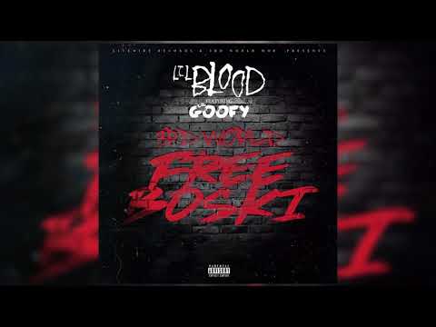 Lil Blood ft. Lil Goofy - 3rd World Free Boski