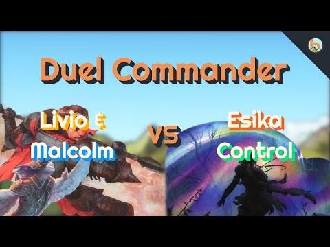 Livio & Malcolm vs. Esika Control [Duel Commander-EDH] - Magic: The Gathering