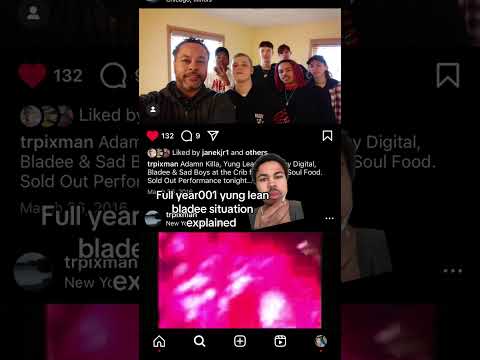 Full Year001 Bladee Yung Lean situation explained I WAS RIGHT!!!!!!