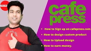 How to design t shirt on cafepress | cafepress upload design | cafepress tutorial