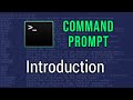 Introduction to the command prompt