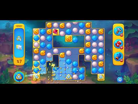 Fishdom level 10501 no boosters フィッシュダム ノーマル