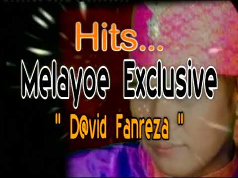 Opening Album Hits Melayoe Exclusive David Fanreza (2008)
