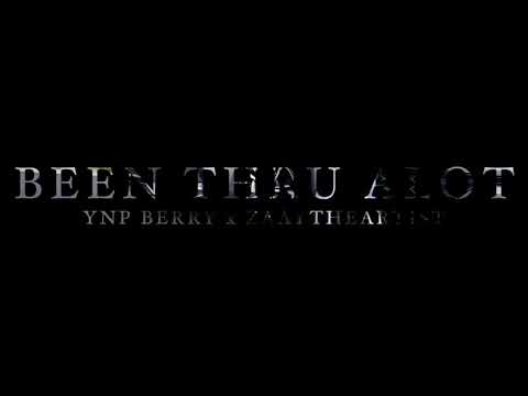 Been Thru A lot - YNP Berry ft. ZaayTheArtist (Official Music Video)