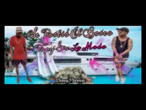 Popy & La Moda - Se Partio El Barco