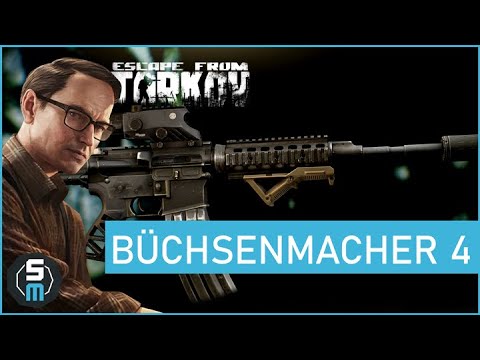 Büchsenmacher Quest Teil 4 - M4A1 - Mechanic Escape from Tarkov | Patch 0.12.3 Deutsch