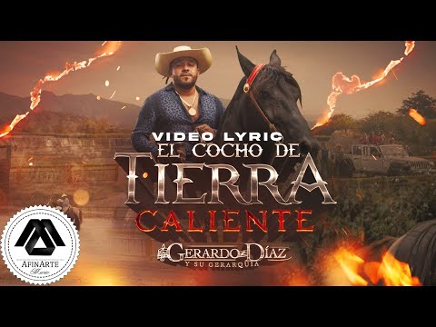 Gerardo Diaz Y Su Gerarquia - El Cocho de Tierra Caliente album completo (Letra oficial)