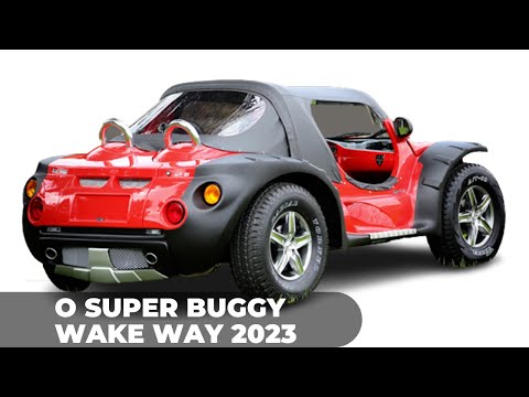 O Super Buggy Wake Way 2023