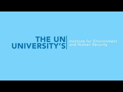 UNU-EHS: who we are, what we do