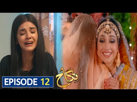 Nikah Episode 12 Promo & Teaser ll Nikah Episode 12 Review ll 30 Jan 2023