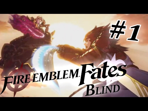 Speedster Plays Fire Emblem Fates BLIND #1- Emblem Begins Anew (Prologue & Chapter 1)