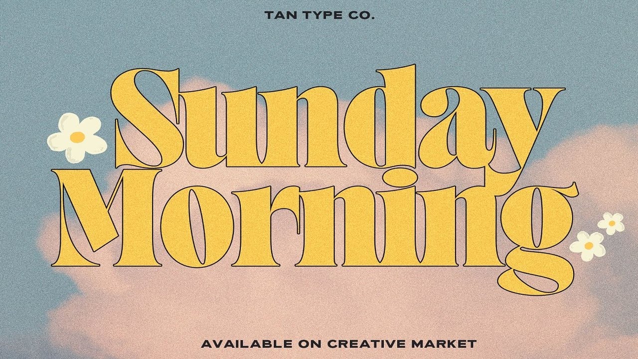 TAN   SUNDAY MORNING Font Free Download
