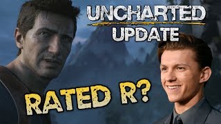 Uncharted Update - Tom Holland as Nathan Drake? Movie Rated R?