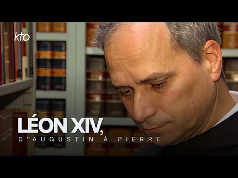 Léon XIV, d’Augustin...