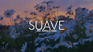Alok, Matheus &amp; Kauan - Suave | (Letra/Legendado)