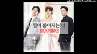 딕펑스 – 별이 쏟아지는 너 (You Pour a Star) OST Cinderella And Four Knights