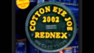Rednex - Cotton Eye Joe 2002
