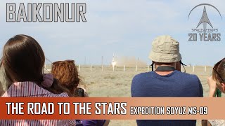 Soyuz MS-09 - Baikonur - Road to the Stars Expedition - Korolev Edition