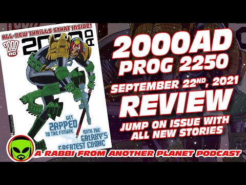 2000AD Prog 2250 - Sept. 22, 2021 Review. Jumping on issue, but for me probably a jumping off issue