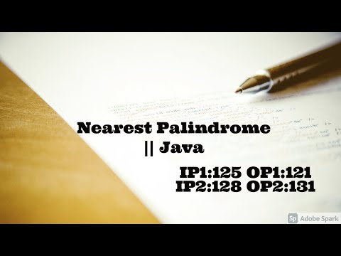 Qa Interview Program Nearest Palindrome Java Programs