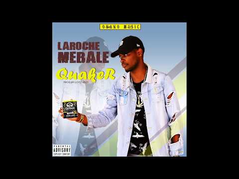 LAROCHE MEBALE - QUAKER
