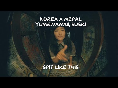 Yumewanaii, SUSKI - Spit like this (Official MV) [SUB]