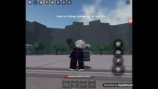 how to kidnap someone in irl no cap