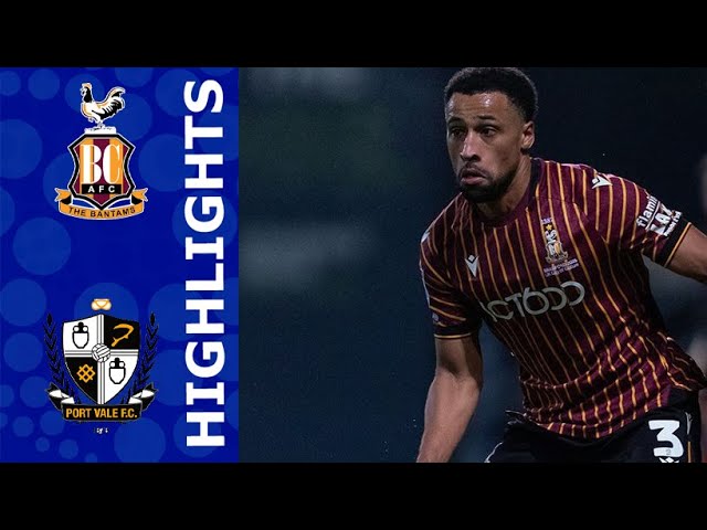 Bradford City vs Port Vale Official Highlights Season 2025/2026