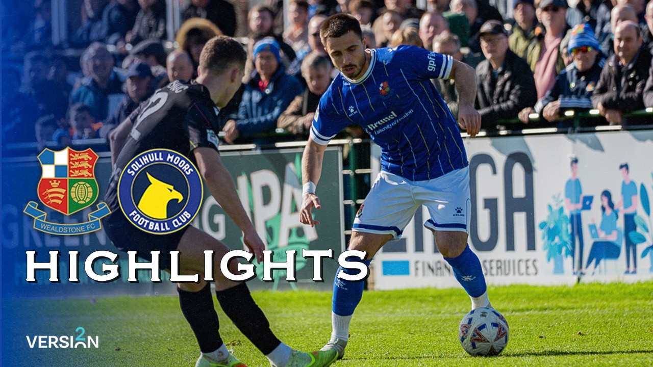 Wealdstone vs Solihull Moors Highlights