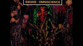 Swans - Omniscience [FULL ALBUM]