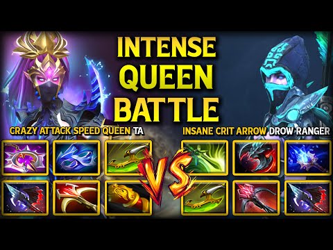 INTENSE QUEEN BATTLE | Crazy Attack Speed Queen Templar Assassin Vs. Insane Crit Arrow Drow Ranger
