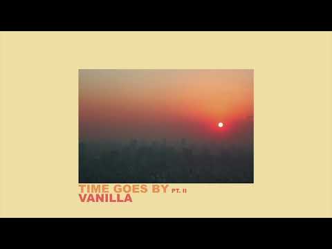 Vanilla - Time Goes By Pt. II (Full Album)